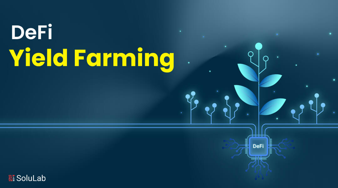 DeFi Yield Farming