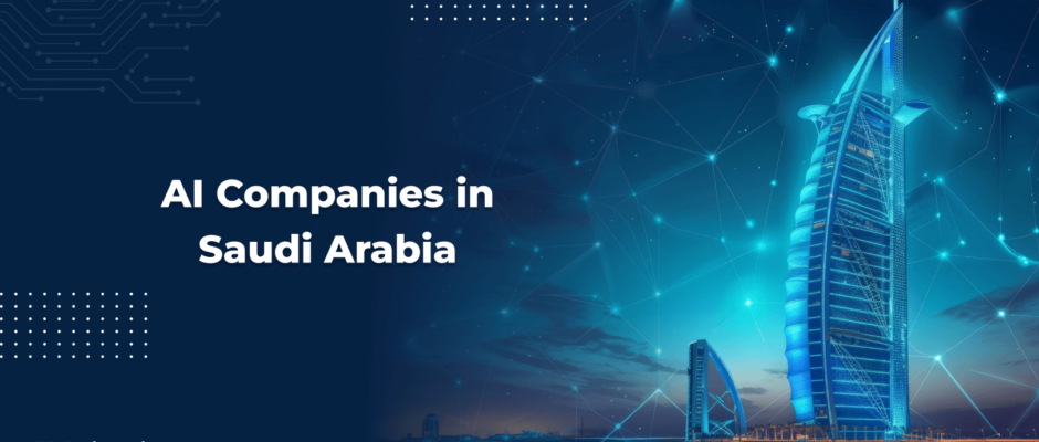 AI Companies in Saudi Arabia