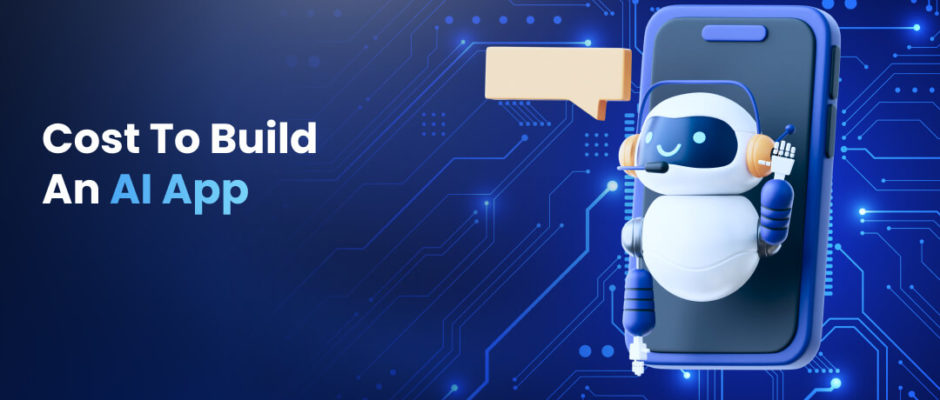 Cost to Build AI App