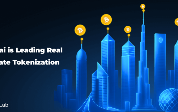Dubai is Leading Real Estate Tokenization