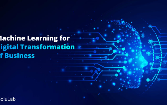 Machine Learning for Digital Transformation of Business