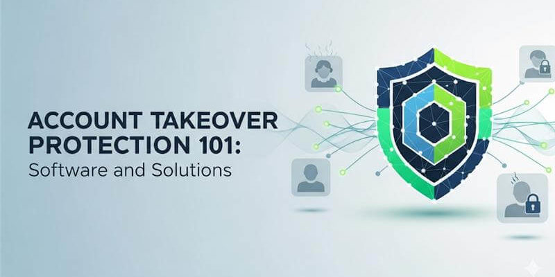 Account Takeover Protection