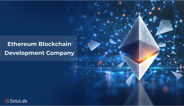 Ethereum Blockchain Development Company