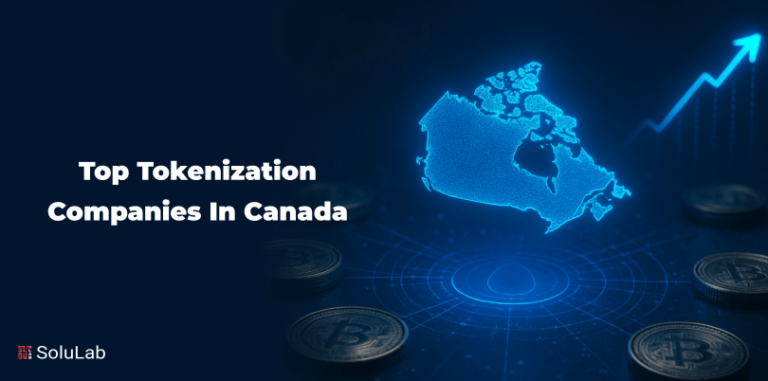 Tokenization Development Companies in Canada