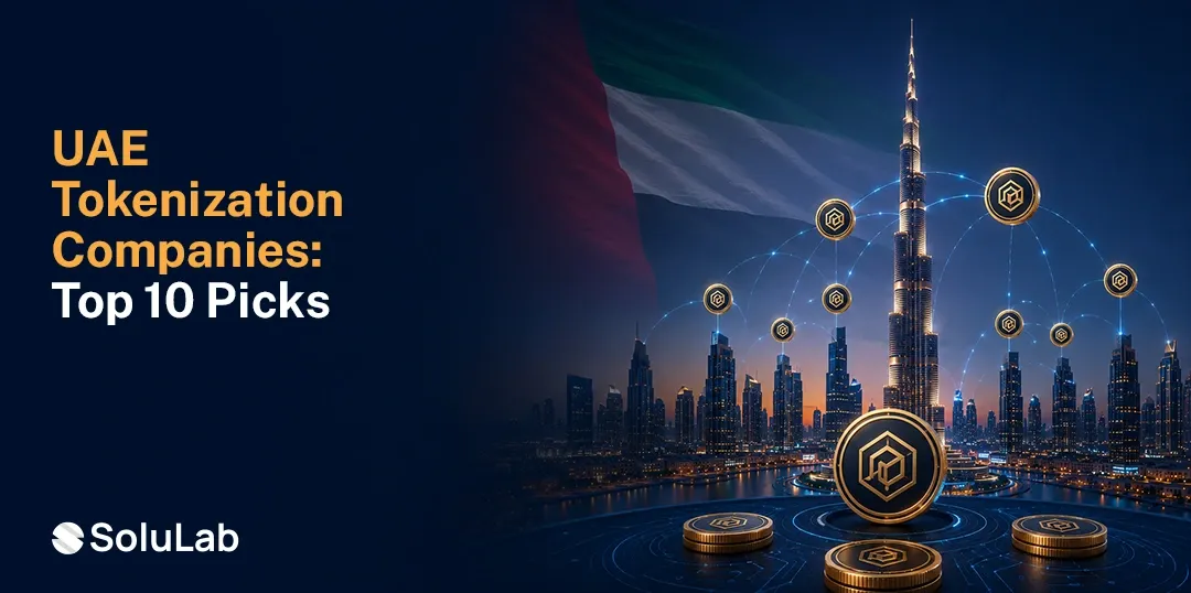 Top 10 Tokenization Companies in the United Arab Emirates: Market Leaders 2026