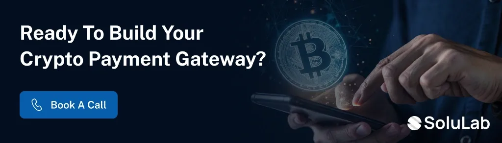 CTA 1 Crypto Payment Gateway