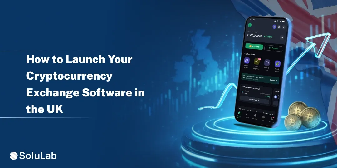 Launch Your Cryptocurrency Exchange Software in the UK