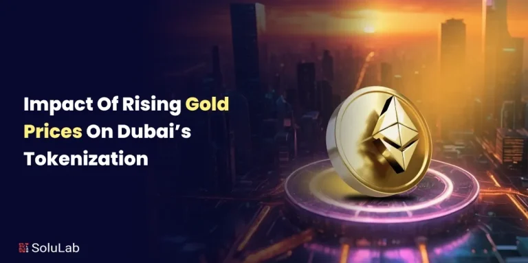 Rising Gold Prices on Dubai’s Tokenization