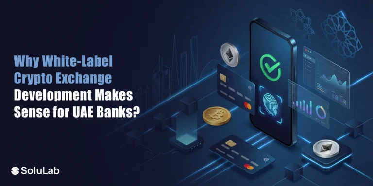 White-Label Crypto Exchange Development for UAE Banks