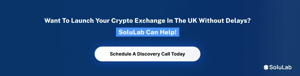 cta 1 Launch Your Crypto Exchange Software in UK