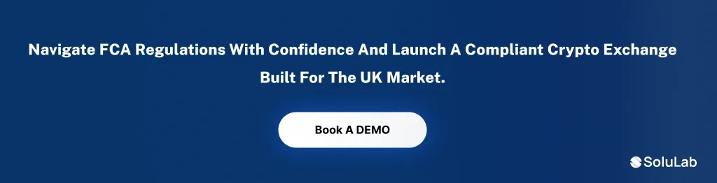cta 2 Launch Your Crypto Exchange Software in UK