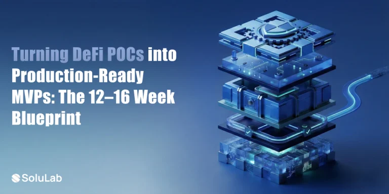 DeFi POC to Production MVP