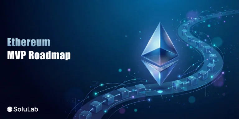 Ethereum MVP Roadmap
