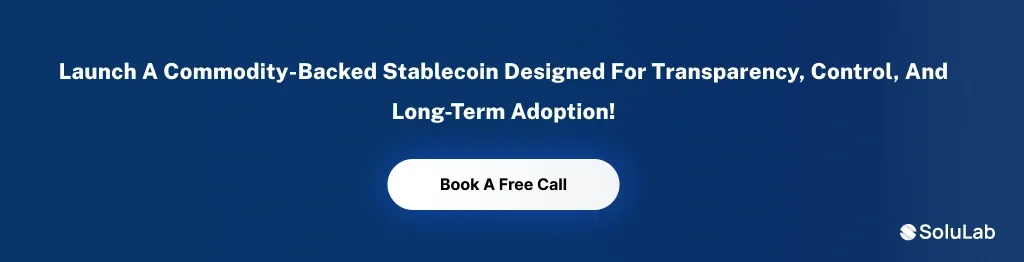 Launch Commodity-backed Stablecoin