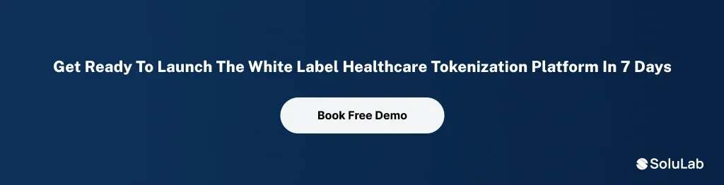 White Label Healthcare Tokenization Platform