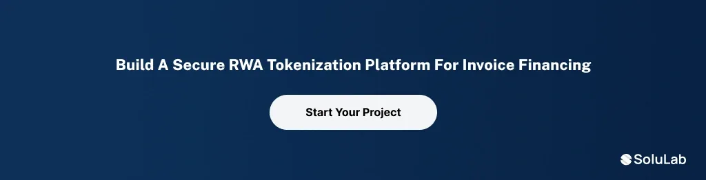 CTA 1 RWA Tokenization for Invoice Financing