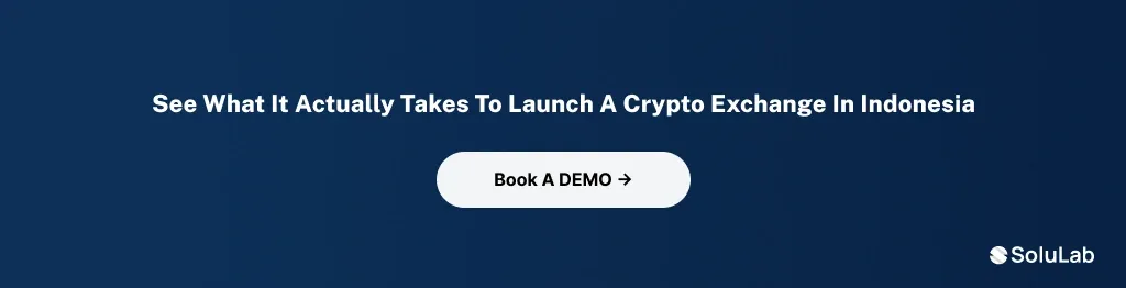 CTA 2 Launch a Crypto Exchange in Indonesia