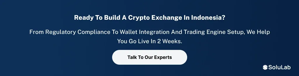 CTA 3 Launch a Crypto Exchange in Indonesia