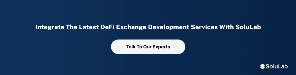 DeFi exchange development services with SoluLab