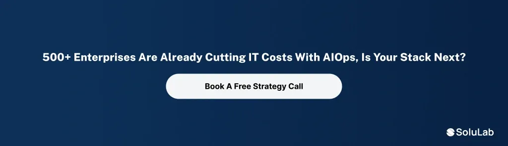 IT Costs with AIOps