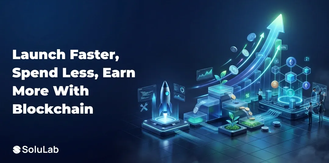 How Can You Launch a Blockchain Product with Low Investment and Get Maximum ROI in 2026? 