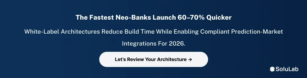 Neo-Banks Launch