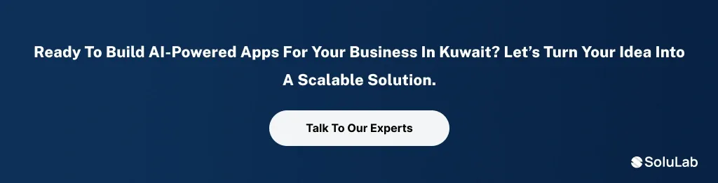 CTA 1 AI Development in Kuwait