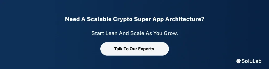 scalable crypto super app