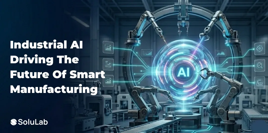 Industrial AI Development: Transforming Manufacturing with Smart Automation