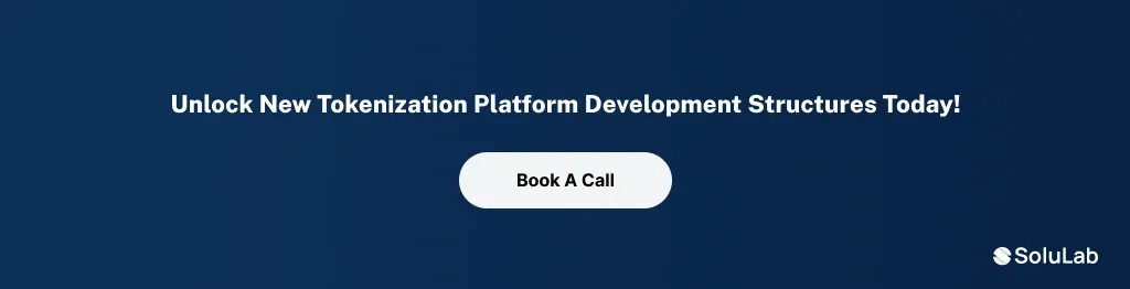 Tokenization Platform Development Structures