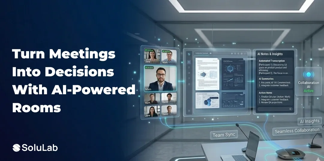 AI-Powered Meeting Rooms: 2026 Enterprise Guide to Smarter Enterprise Collaboration