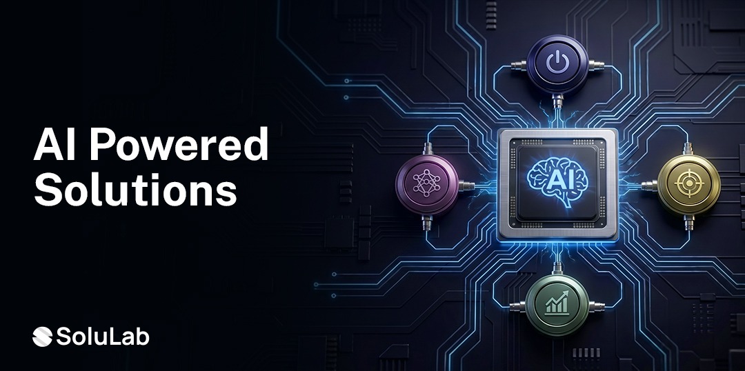 Solulab AI Solutions That Solve Real Business Problems | SoluLab