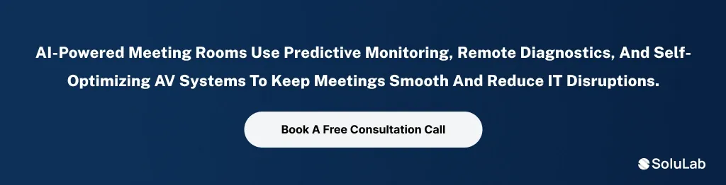 AI-powered meeting rooms