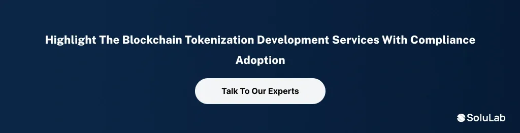 Blockchain Tokenization Development Services