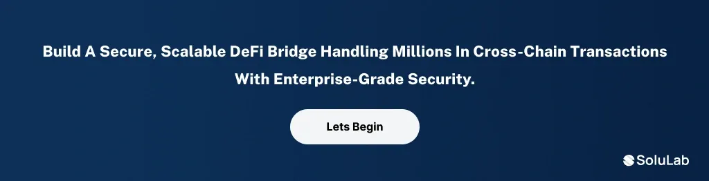DeFi bridge development
