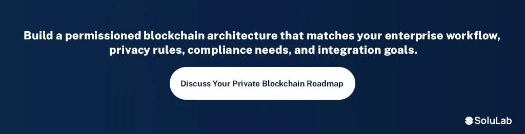Private Blockchain Roadmap