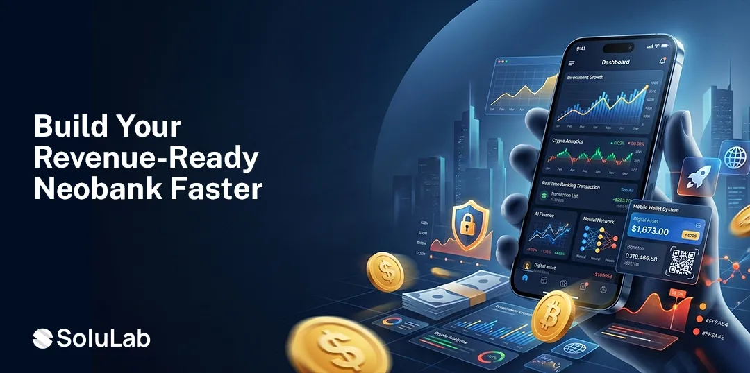 How to Start a Neobank in 2026: A Practical Digital Bank Setup and Neobank Business Model Guide