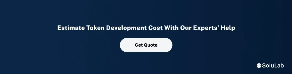 Token Development Cost
