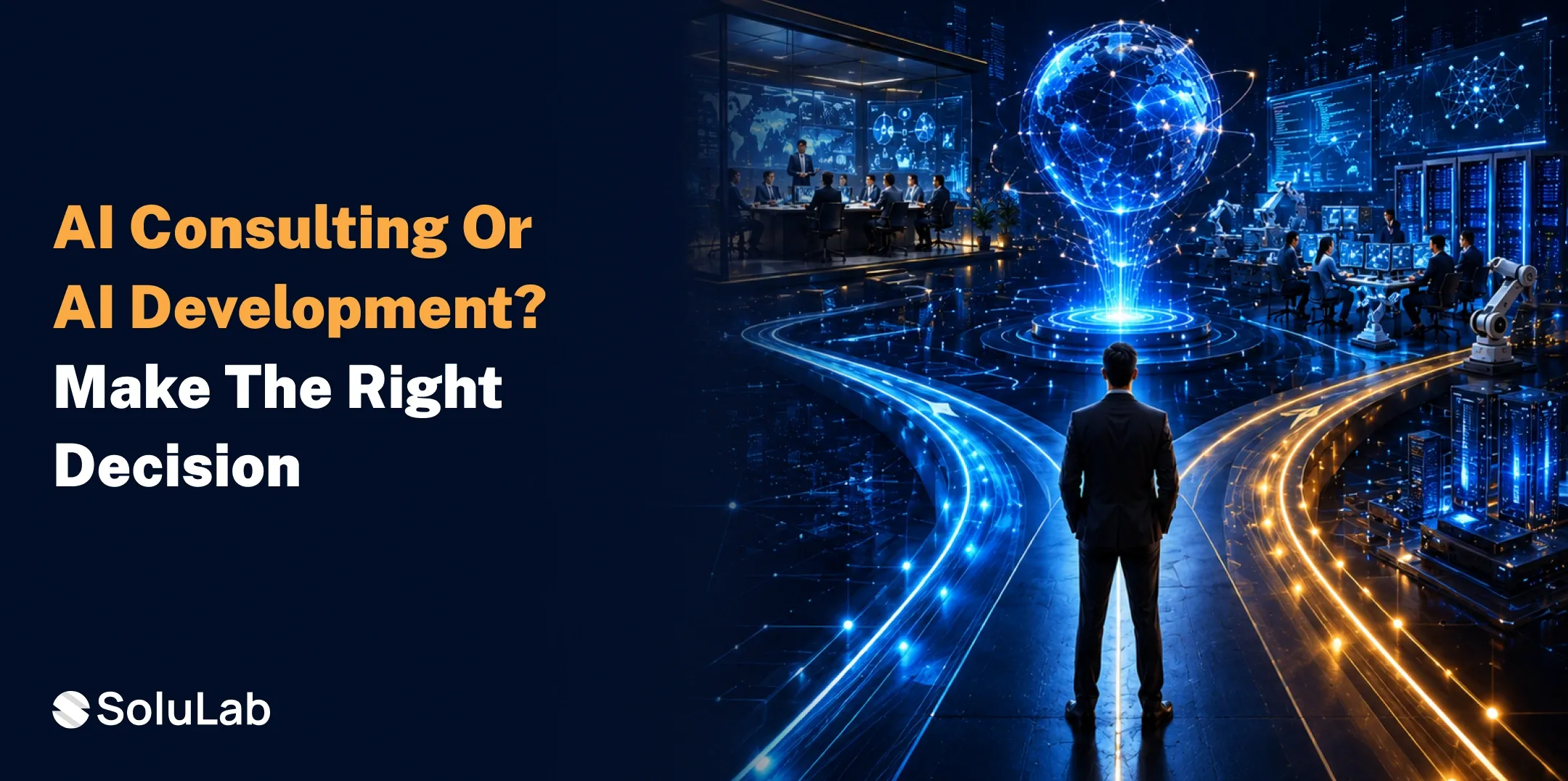 AI Consulting vs AI Development: How to Choose the Right Service For Business?