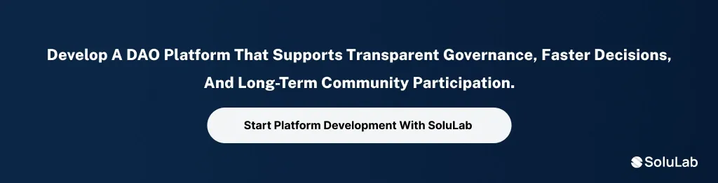 CTA1- DAO Platform Development for Web3 Governance