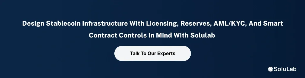 Design stablecoin infrastructure with licensing,