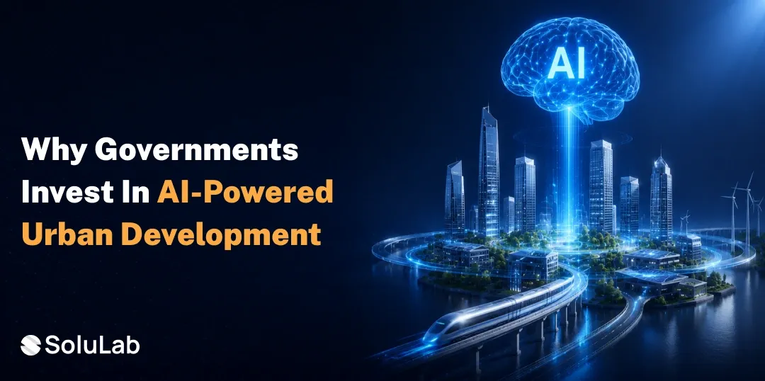 Why Are Governments Investing in AI Solutions for Sustainable Urban Development?