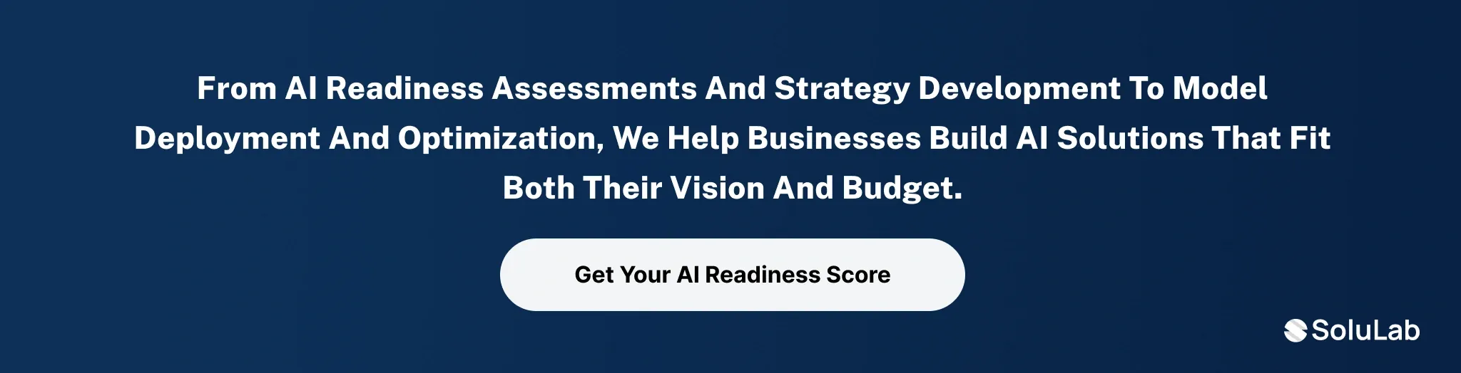 AI Readiness Assessments and Strategy Development