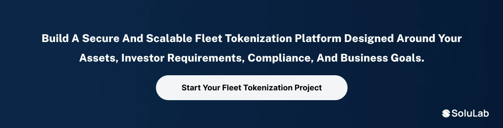 Build a secure and scalable fleet tokenization platform