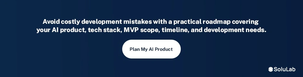 Get a clear roadmap for your AI product