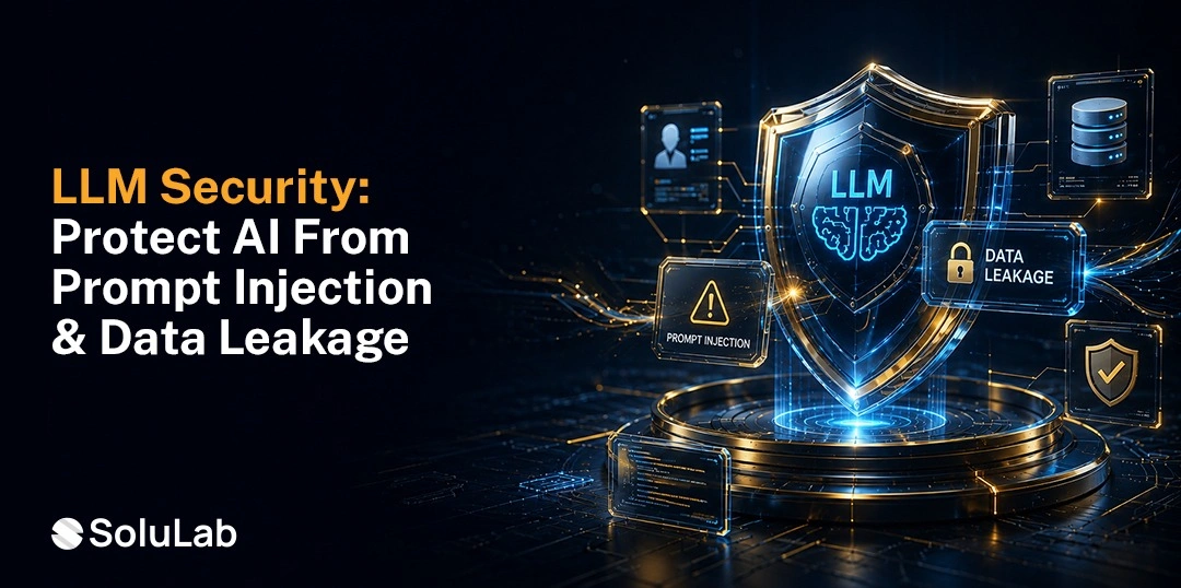 LLM Security: Prompt Injection, Data Leakage, and the OWASP LLM Top 10