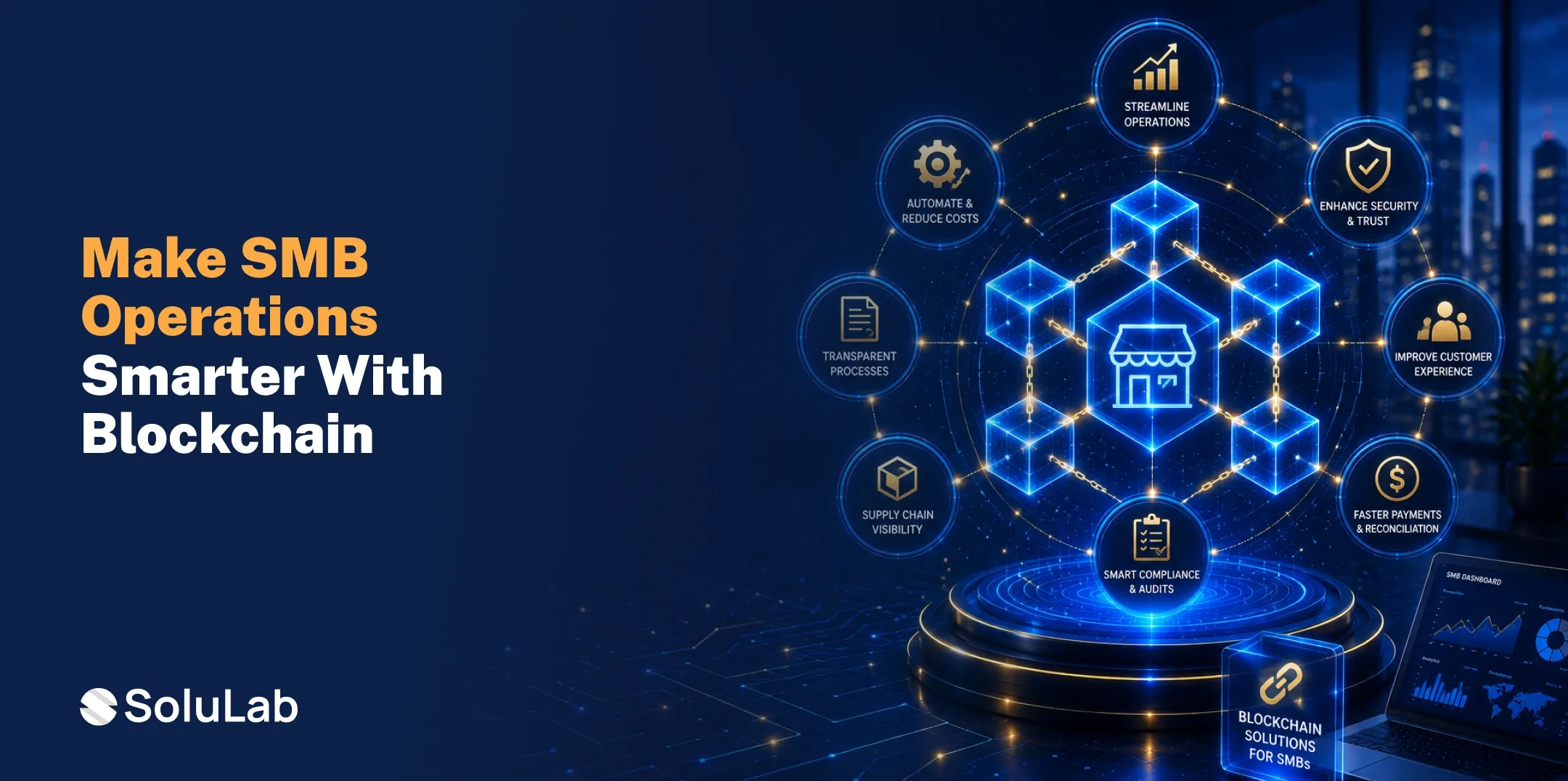 How SMBs Can Use Blockchain to Improve Operational Efficiency?