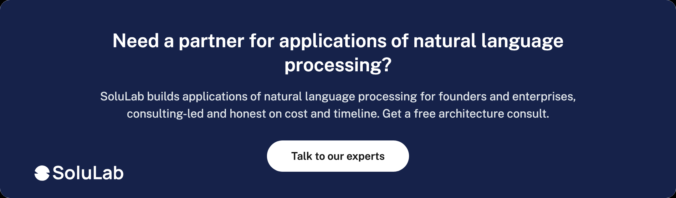 Need a partner for applications of natural language processing?