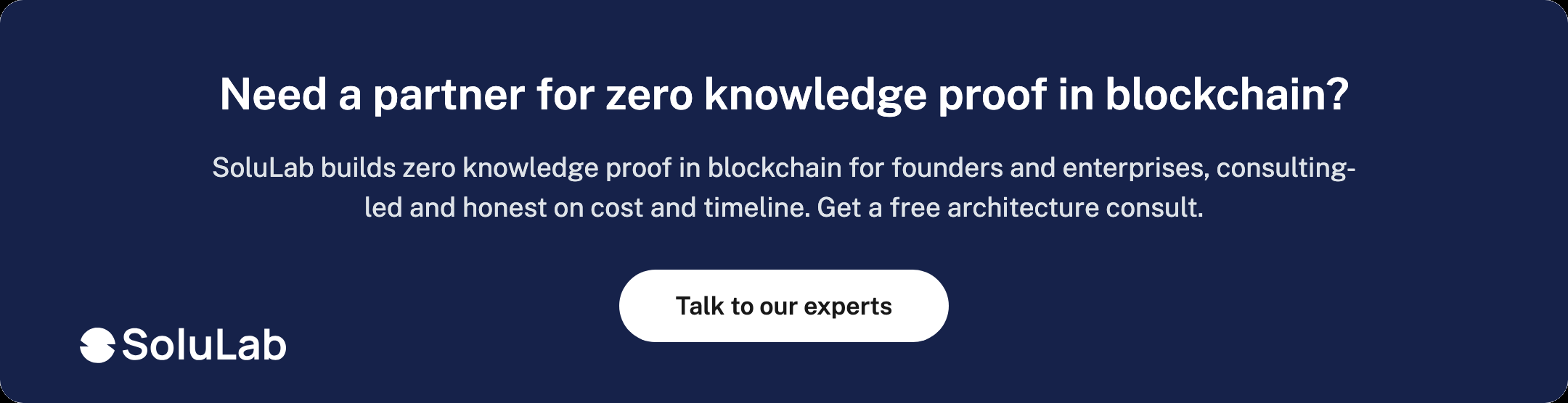 Need a partner for zero knowledge proof in blockchain?