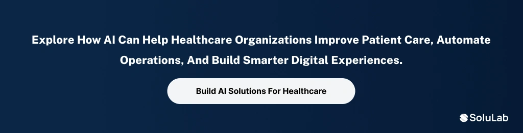 AI Solutions for Healthcare